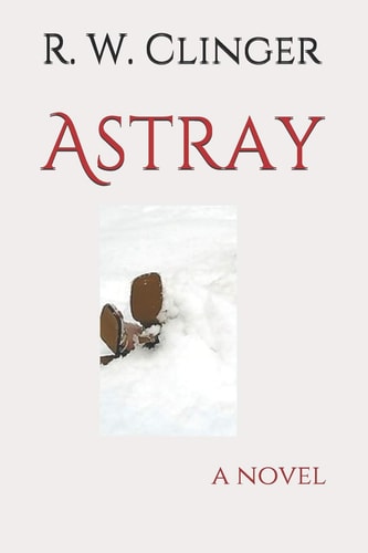 Astray A Thriller