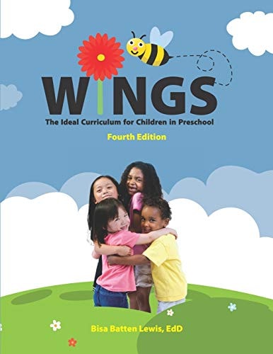 Wings The Ideal Curriculum for Children in Preschool