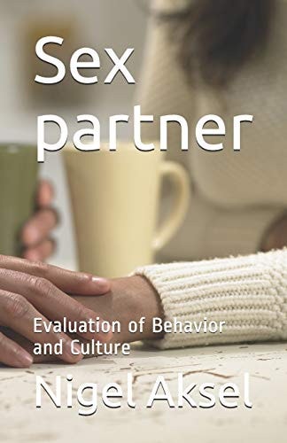 Sex Partner Evaluation of Behavior and Culture