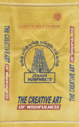 The Creative Art of Wishfulness