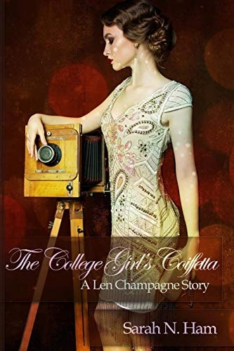 The College Girl's Coiffetta A Len Champagne Story