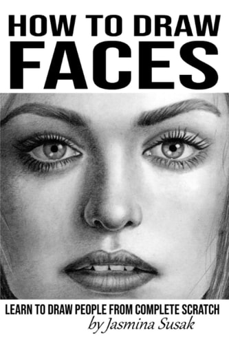 How to Draw Faces Learn to Draw People from Complete Scratch