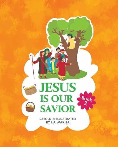 Jesus Is Our Savior Book 2