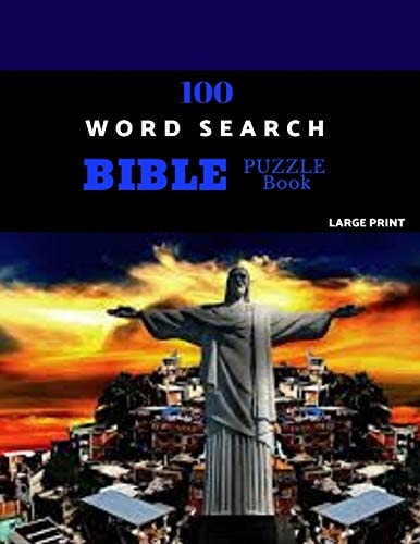 100 Word Search Bible Puzzle Book Large Print Brain Challenging Bible Puzzles For Hours Of Fun