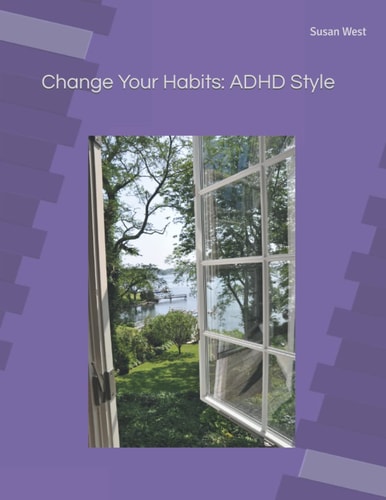 Change Your Habits ADHD Style