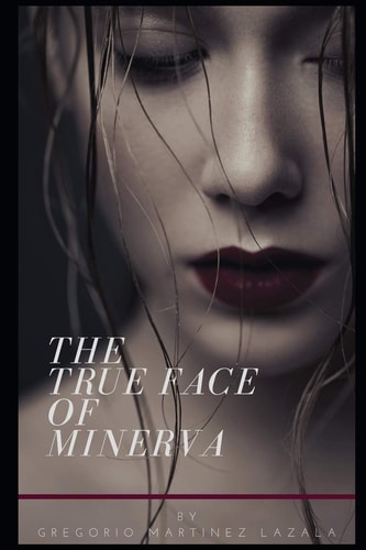 The True Face of Minerva