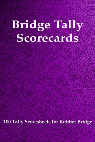 Bridge Tally Scorecards 100 Tally Scoresheets for Rubber Bridge