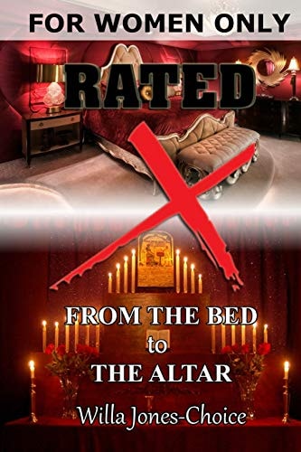 From the Bed to the Altar For Women Only