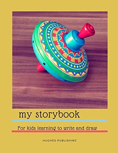 My Story Book For Kids Learning to Draw and Write 100 Sheets 8. 5 X 11 In