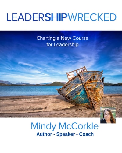 LeaderShipWrecked Charting a New Course for Leadership in 2020 and Beyond