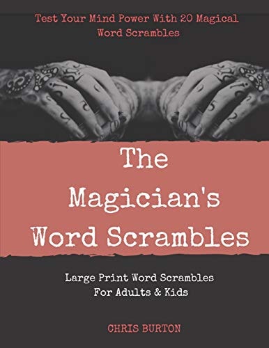 The Magician's Word Scrambles Test Your Mind Power With 20 Magical Word Scrambles