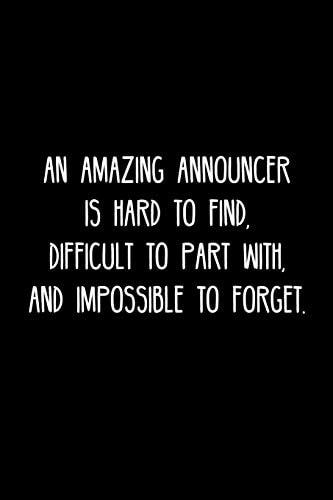 An Amazing Announcer Is Hard to Find, Difficult to Part With, and Impossible to Forget Retirement / Going Away Gift for Your Co Worker, Boss, Manager, Employee