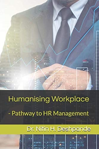 Humanising Workplace - Pathway to HR Management