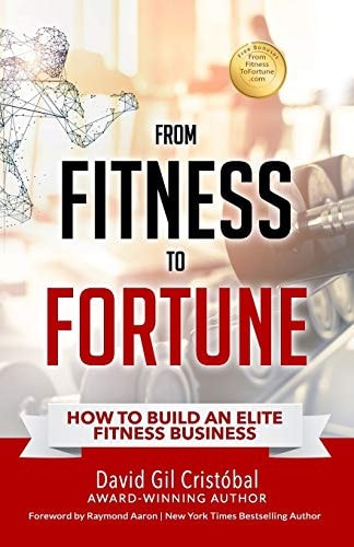 From Fitness To Fortune How to Build an Elite Fitness Business