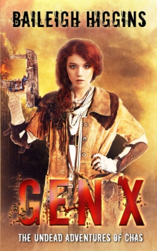 Gen X The Undead Adventures of Chas