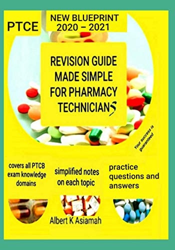 Revision Guide Made Simple for Pharmacy Technicians