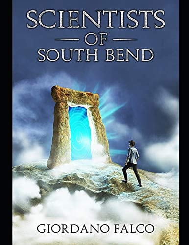 The SCIENTISTS of SOUTH BEND