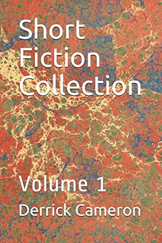 Short Fiction Collection Volume 1