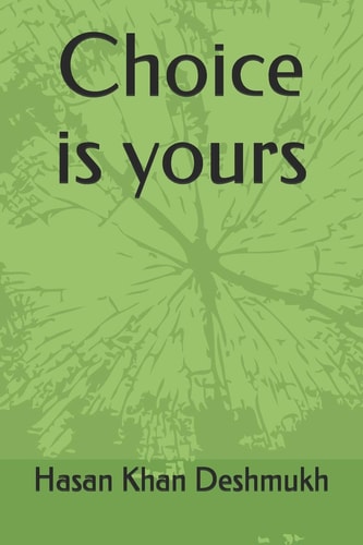 Choice Is Yours