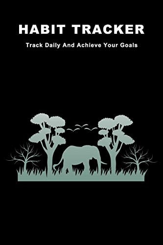 Habit Tracker Track Daily And Achieve Your Goals