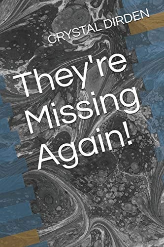 They're Missing Again!