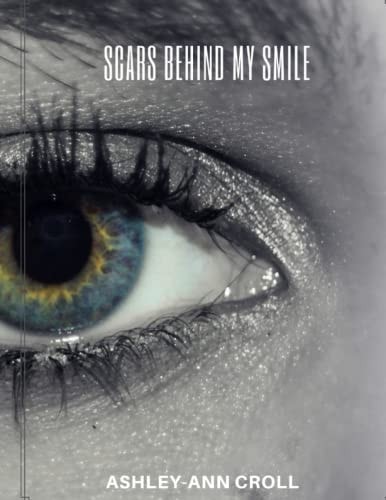 Scars Behind My Smile