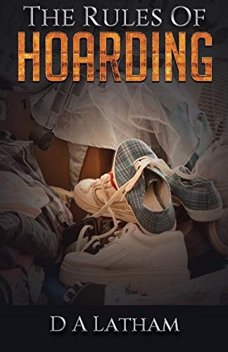 The Rules of Hoarding