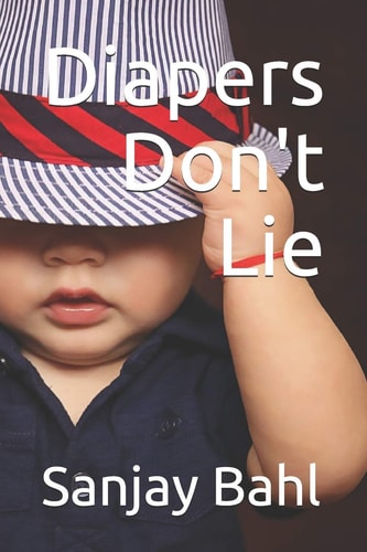 Diapers Don't Lie Letters from a Crib