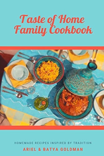 Taste of Home Family Cookbook Homemade Recipes Inspired by Tradition