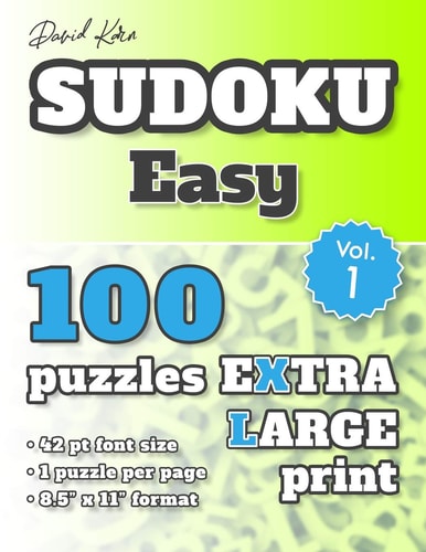 David Karn Sudoku - Easy Vol 1 100 Puzzles, Extra Large Print, 42 Pt Font Size, 1 Puzzle Per Page