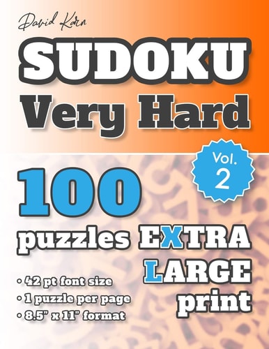 David Karn Sudoku - Very Hard Vol 2 100 Puzzles, Extra Large Print, 42 Pt Font Size, 1 Puzzle Per Page