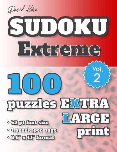 David Karn Sudoku - Extreme Vol 2 100 Puzzles, Extra Large Print, 42 Pt Font Size, 1 Puzzle Per Page