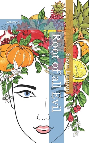 Root of All Evil Volume 2