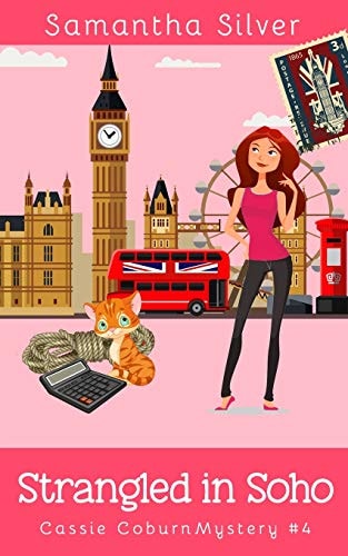 Strangled in Soho (a Cozy Mystery)
