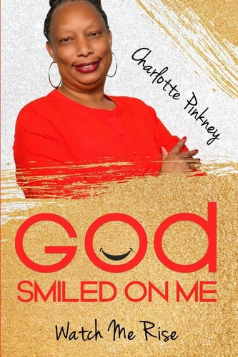 God Smiled On Me Watch Me Rise