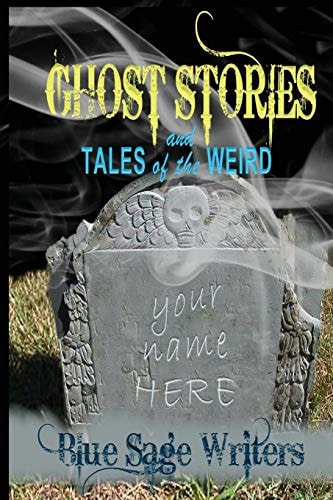 Ghost Stories and Tales of the Weird