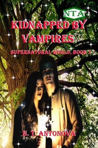 Kidnapped by Vampires And Rescued by a Vampire Prince