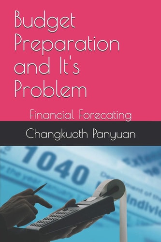 Budget Preparation and It's Problem Financial Forecating
