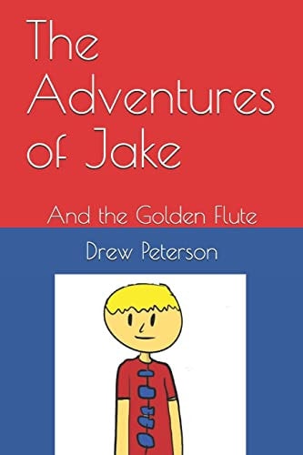 The Adventures of Jake And the Golden Flute