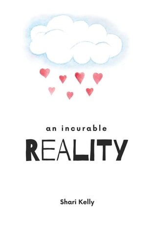 An Incurable Reality