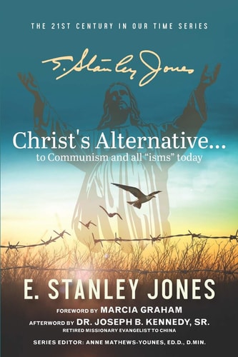 Christ's Alternative to Communism And All Other Isms Today