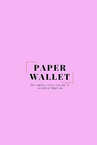 Paper Wallet - The Simplest Stress Free Way to Succeed at Budgeting (Pink)