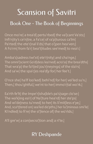 Scansion of Savitri Book One - The Book of Beginnings