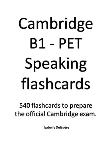 Cambridge B1 - PET Speaking Flashcards
