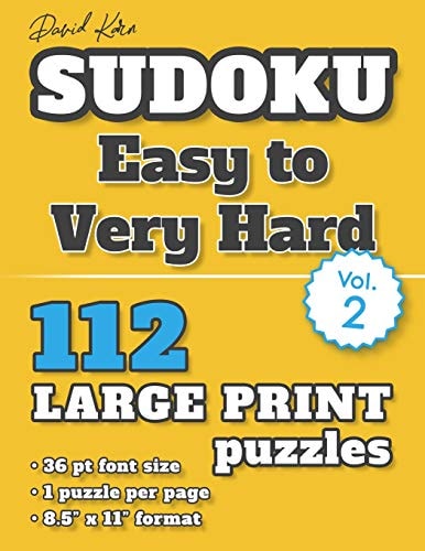 David Karn Sudoku - Easy to Very Hard Vol 2 112 Puzzles, Large Print, 36 Pt Font Size, 1 Puzzle Per Page