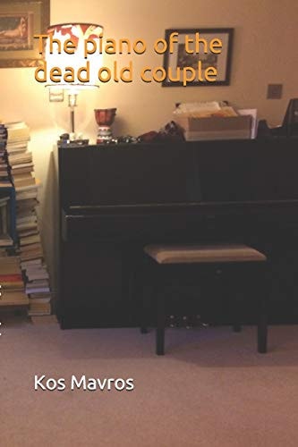 The Piano of the Dead Old Couple
