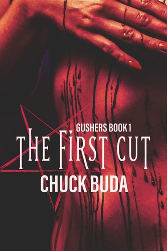 The First Cut A Dark Psychological Thriller