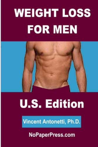 Weight Loss for Men - U. S. Edition