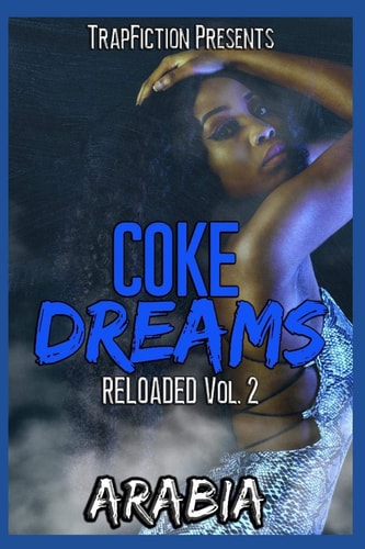 Coke Dreams Reloaded Vol. 2