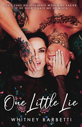 One Little Lie A Hate to Love Rom-Com